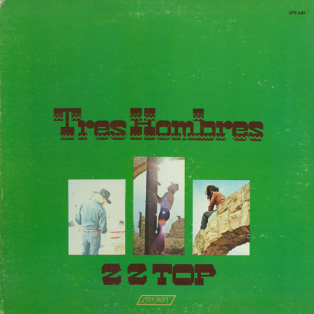 ZZ Top  Tres Hombres : LP Front